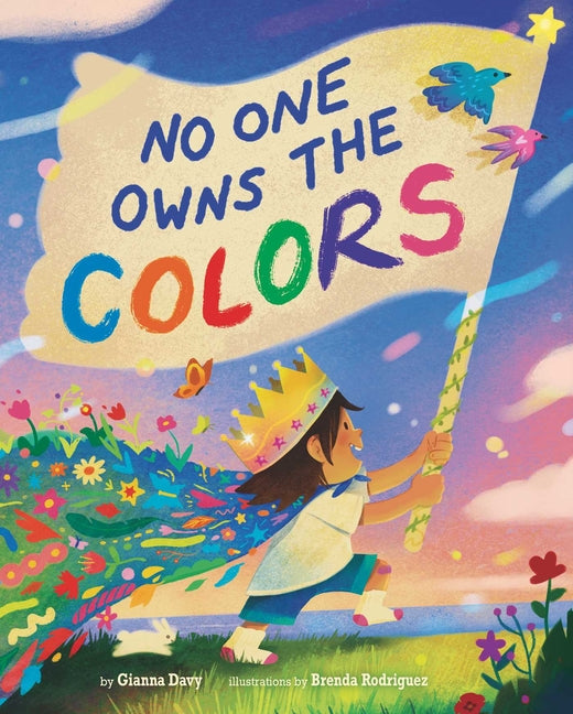 No One Owns the Colors -- Gianna Davy, Hardcover