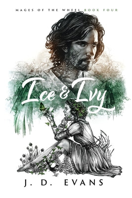 Ice & Ivy -- J. D. Evans, Paperback
