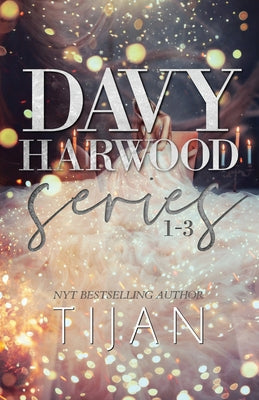 Davy Harwood: Complete Series by Tijan