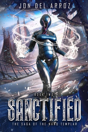 Sanctified by Del Arroz, Jon