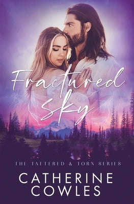 Fractured Sky -- Catherine Cowles, Paperback