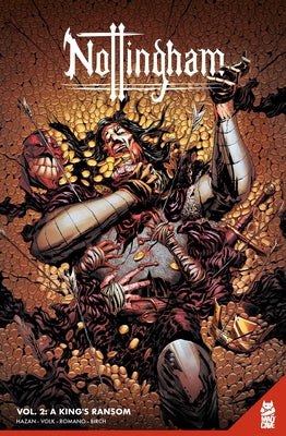 Nottingham Vol. 2: A King's Ransom -- David Hazan, Paperback
