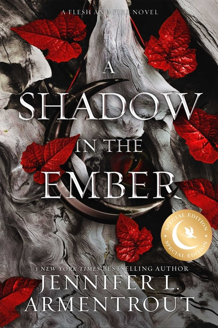 A Shadow in the Ember Special Edition -- Jennifer L. Armentrout, Paperback