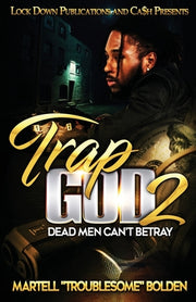 Trap God 2 by Bolden, Martell Troublesome