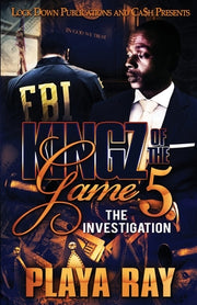 Kingz of the Game 5 by Ray, Playa