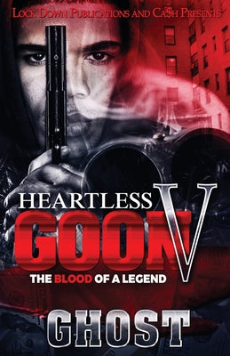 Heartless Goon 5 -- Ghost, Paperback