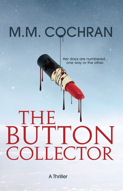 The Button Collector -- M. M. Cochran, Paperback