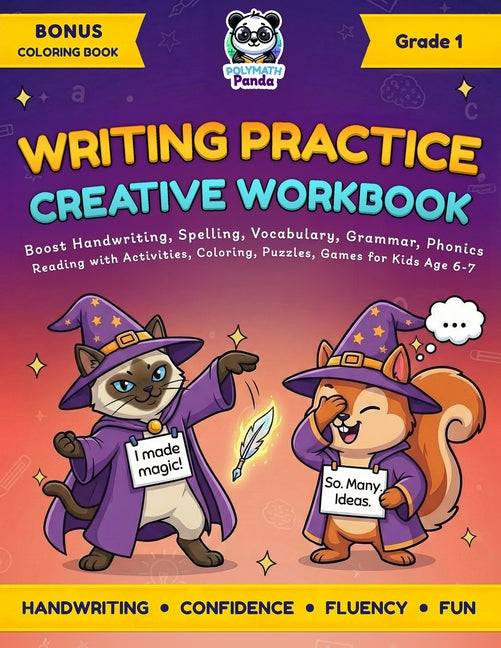Writing Practice Creative Workbook for Grade 1: Boost Handwriting, Spelling, Vocabulary, Grammar, Phonics, & Reading with Activities, Coloring, Puzzle by Panda, Polymath