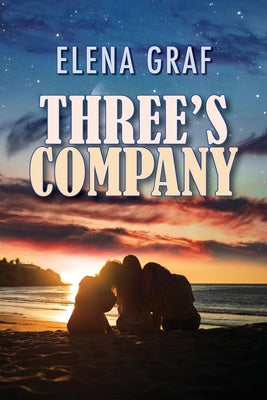 Three's Company by Graf, Elena