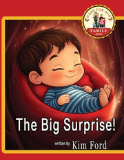 The Big Surprise! by Ford, Kim