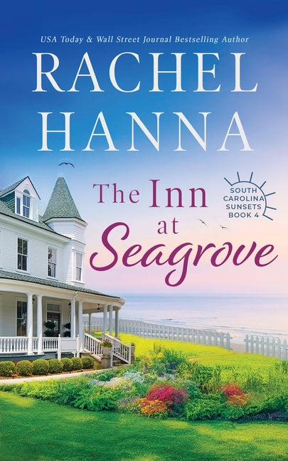 The Inn At Seagrove -- Rachel Hanna, Paperback