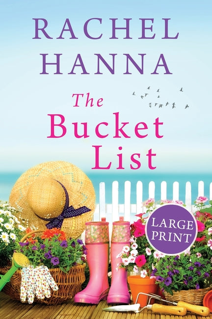 The Bucket List -- Rachel Hanna, Paperback