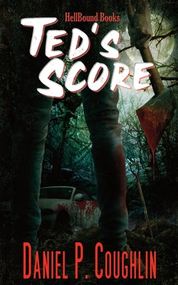 Ted's Score -- Daniel P. Coughlin, Paperback