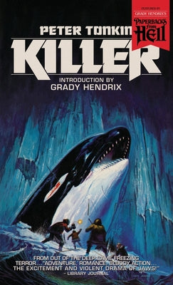 Killer (Paperbacks from Hell) -- Peter Tonkin, Paperback