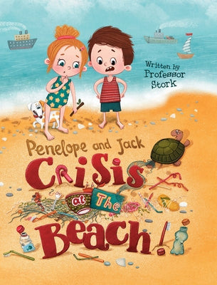Crisis at the Beach -- Stork, Hardcover