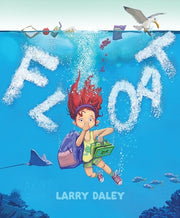 Float by Daley, Larry