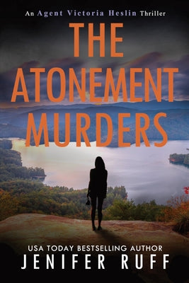 The Atonement Murders -- Jenifer Ruff, Paperback