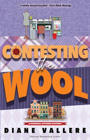 Contesting the Wool by Vallere, Diane