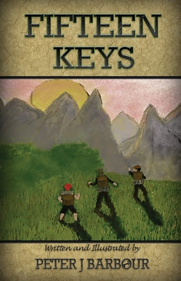 Fifteen Keys by Barbour, Peter J.