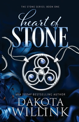 Heart Of Stone -- Dakota Willink, Paperback