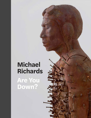 Michael Richards: Are You Down? -- Michael Richards, Hardcover