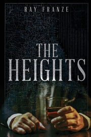 The Heights by Franze, Ray