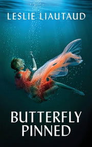 Butterfly Pinned by Liautaud, Leslie