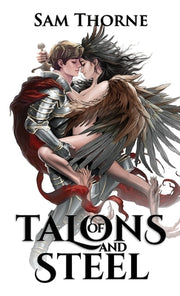 Of Talons and Steel by Thorne, Sam