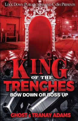 King of the Trenches -- Ghost, Paperback