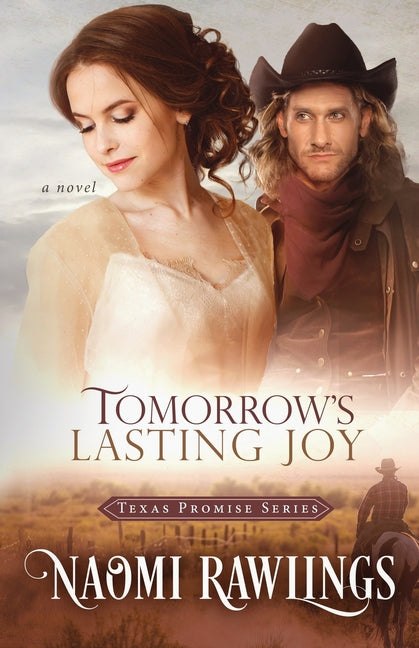 Tomorrow's Lasting Joy -- Naomi Rawlings, Paperback