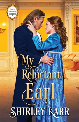 My Reluctant Earl by Karr, Shirley
