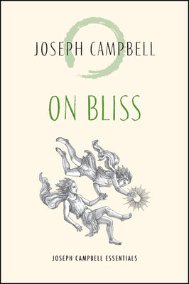 On Bliss by Campbell, Joseph