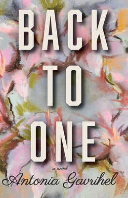 Back to One by Gavrihel, Antonia