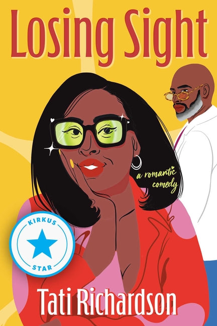 Losing Sight by Richardson, Tati