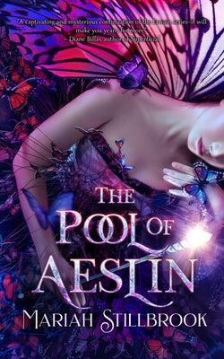 The Pool of Aeslin by Stillbrook, Mariah