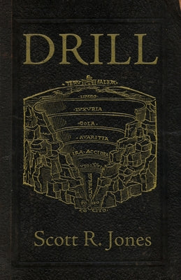 Drill -- Scott R. Jones, Paperback