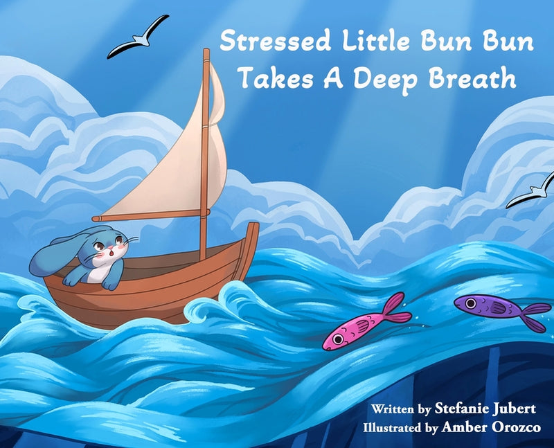 Stressed Little Bun Bun Takes a Deep Breath by Jubert, Stefanie