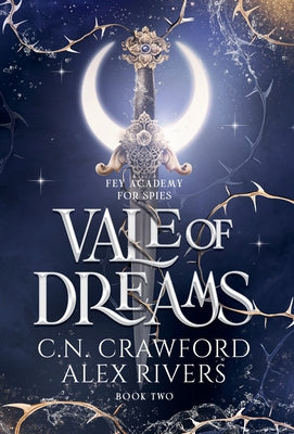 Vale of Dreams -- C. N. Crawford, Hardcover