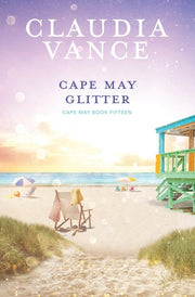 Cape May Glitter (Cape May Book 15) by Vance, Claudia
