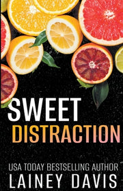Sweet Distraction by Davis, Lainey