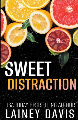 Sweet Distraction by Davis, Lainey