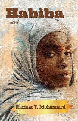 Habiba by Mohammed, Razinat T.