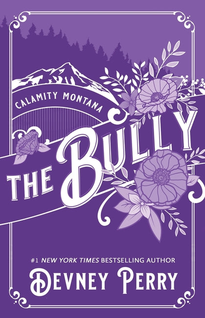 The Bully -- Devney Perry, Paperback