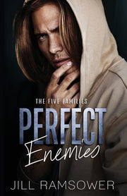 Perfect Enemies by Ramsower, Jill