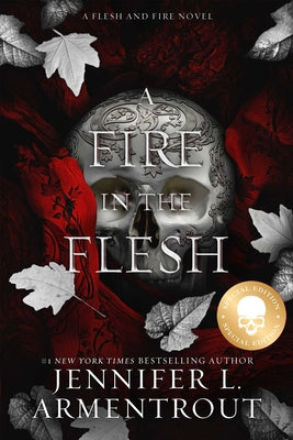 A Fire in the Flesh Special Edition -- Jennifer L. Armentrout, Paperback