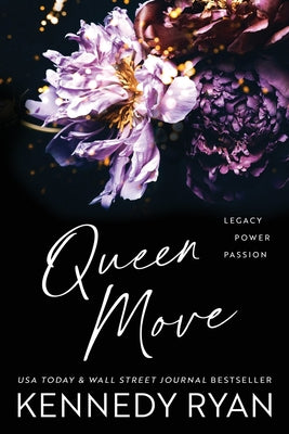 Queen Move (Special Edition) -- Kennedy Ryan, Paperback