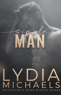 Simple Man by Michaels, Lydia