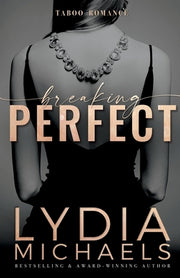 Breaking Perfect by Michaels, Lydia