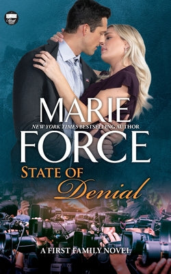 State of Denial -- Marie Force, Paperback