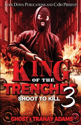 King of the Trenches 3 -- Ghost, Paperback